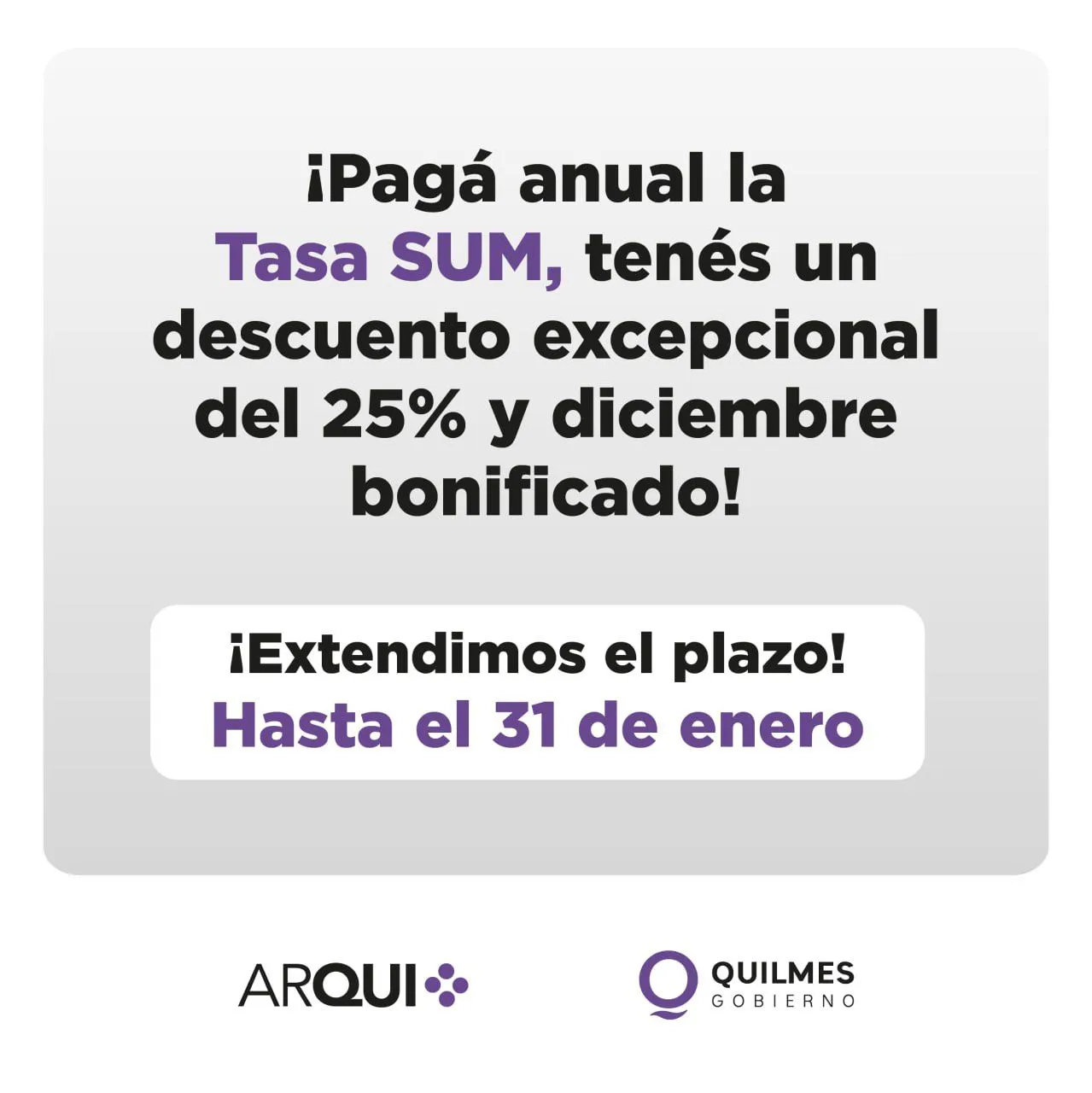 1706025101462_1706025075544_1706025070422_SE EXTIENDE HASTA EL 31 DE ENERO EL PLAZO PARA ABONAR ANUALMENTE LA TASA SUM CON UN DESCUENTO DEL 25% Y DICIEMBRE BONIFICADO