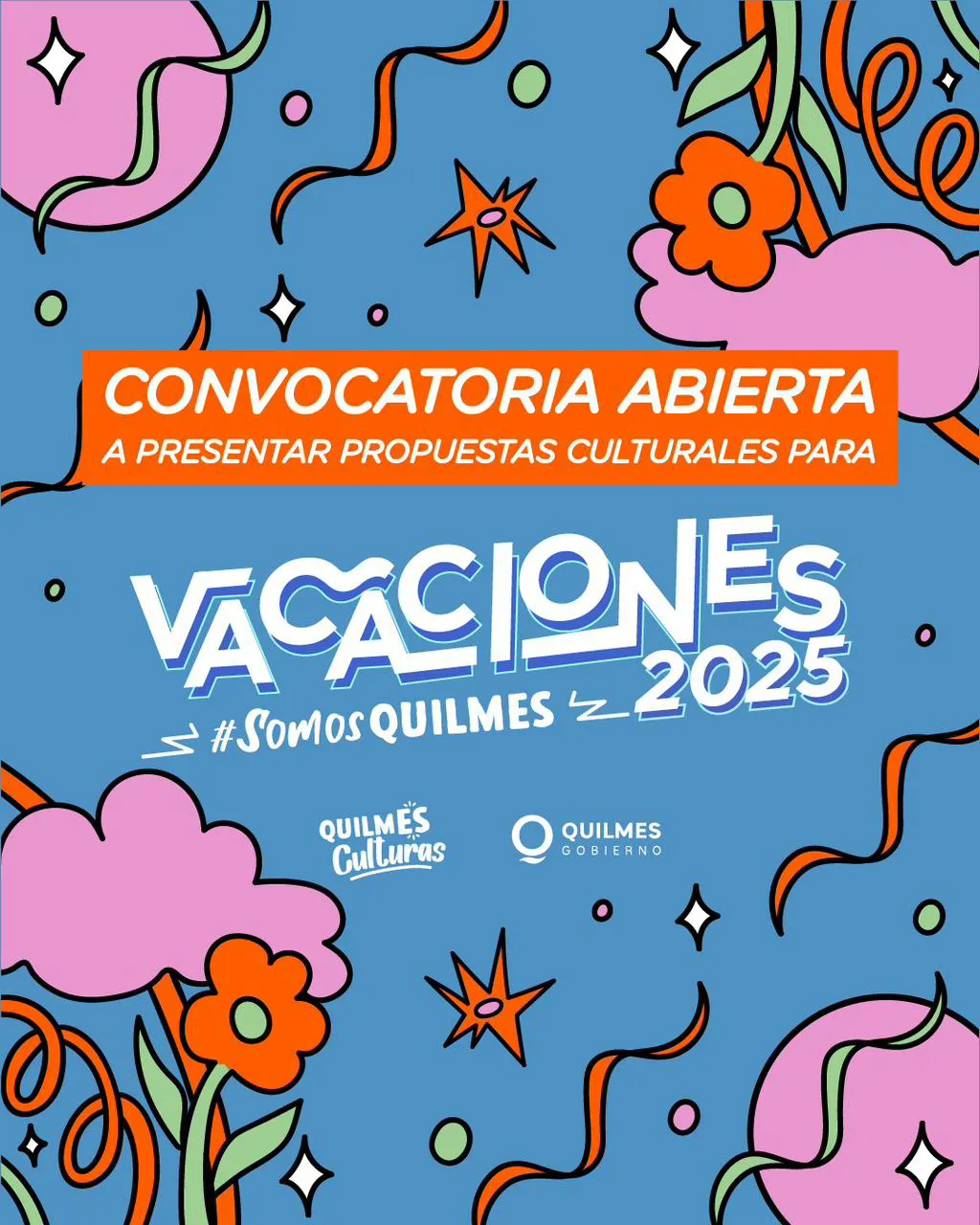 ABRIÓ LA CONVOCATORIA PARA FORMAR PARTE DE LA PROGRAMACIÓN DE VACACIONES SOMOS QUILMES 2025 (1)