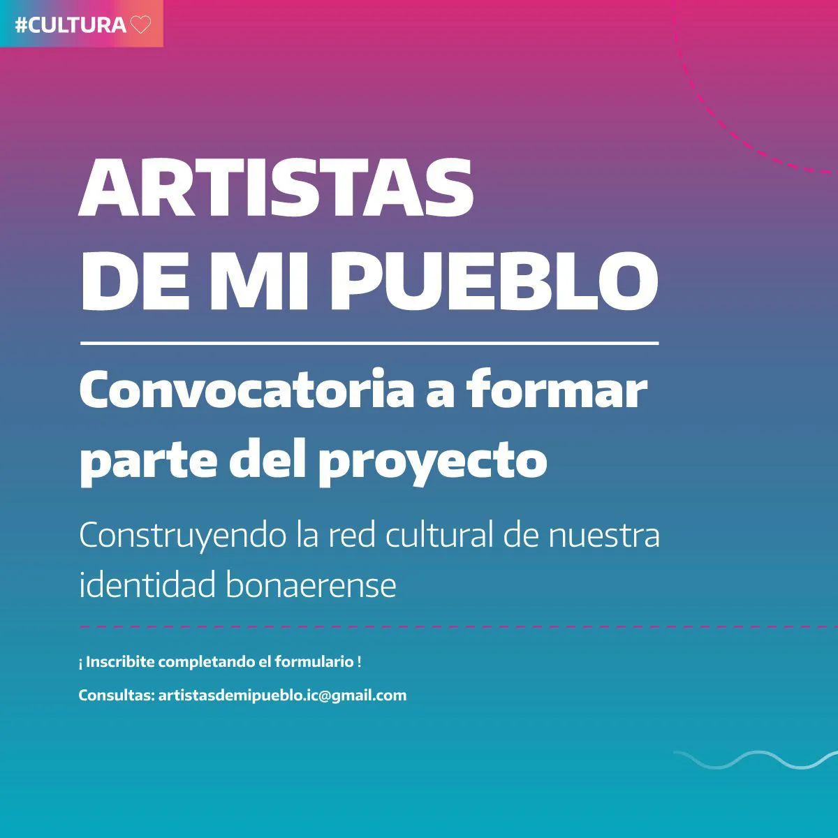 ABRIÓ LA CONVOCATORIA A NIVEL LOCAL PARA INSCRIBIRSE AL PROYECTO “ARTISTAS DE MI PUEBLO”