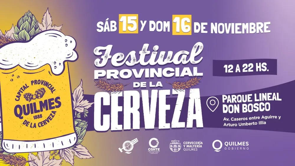 EL MUNICIPIO DE QUILMES INVITA A LAS Y LOS VECINOS AL FESTIVAL PROVINCIAL DE LA CERVEZA CON ENTRADA LIBRE Y GRATUITA 1